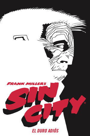 SIN CITY EL DURO ADIÓS
