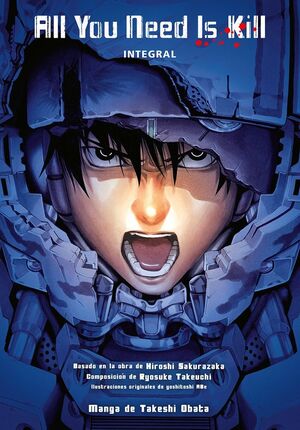 ALL YOU NEED IS KILL! (ED. COLECCIONISTA)