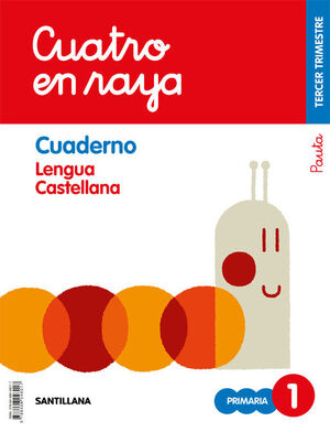 GLOBALIZADO CUATRO EN RAYA CUADERNO LENGUA PAUTA 1 PRIMARIA 3 TRIM