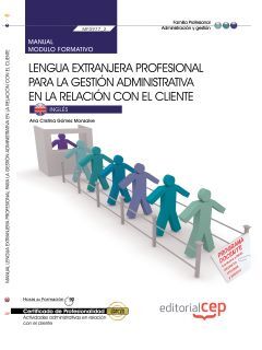 LENGUA EXTRANGERA PROFESIONAL PARA LA GESTION ADMINISTRATIVA EN LA RELACION CON EL CLIENTE MF09772