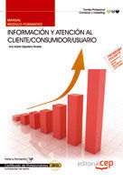 INFORMACIÓN Y ATENCIÓN AL CLIENTE CONSUMIDOR USUARIO