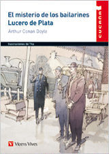 EL MISTERIO DE LOS BAILARINES / LUCERO DE PLATA