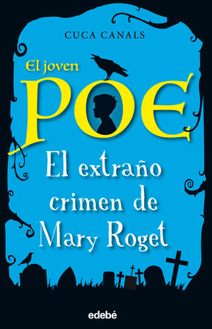 EL EXTRAÑO CRIMEN DE MARY ROGET