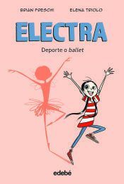 ELECTRA DEPORTE O BALLET