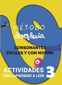 APRENDER A LEER MÉTODO DIVERLEXIA NIVEL 3 CONSONANTES