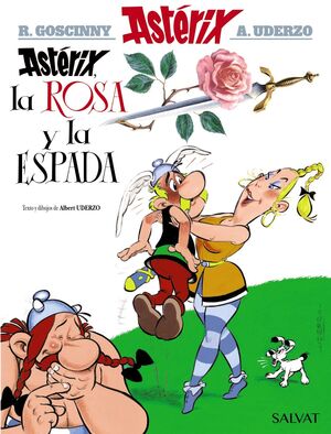 ASTERIX LA ROSA Y LA ESPADA