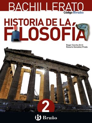 CÓDIGO BRUÑO HISTORIA DE LA FILOSOFÍA 2 BACHILLERATO