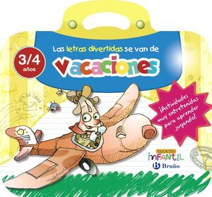 LAS LETRAS DIVERTIDAS SE VAN DE VACACIONES 3-4 AÑOS