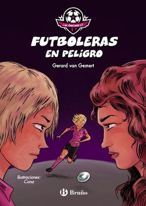 FUTBOLERAS EN PELIGRO