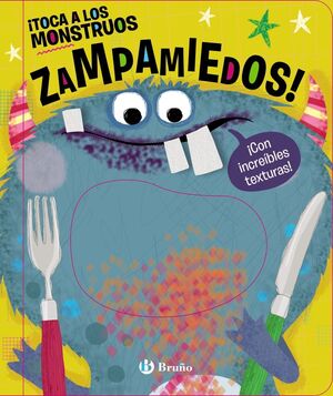 TOCA A LOS MONSTRUOS ZAMPAMIEDOS
