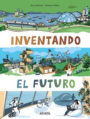 INVENTANDO EL FUTURO