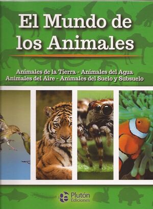 EL MUNDO DE LOS ANIMALES