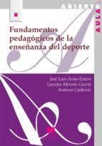 FUNDAMENTOS PEDAGOGICOS DE LA ENSEÑANZA DEL DEPORTE