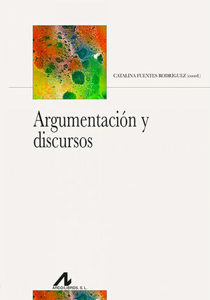 ARGUMENTACION Y DISCURSOS