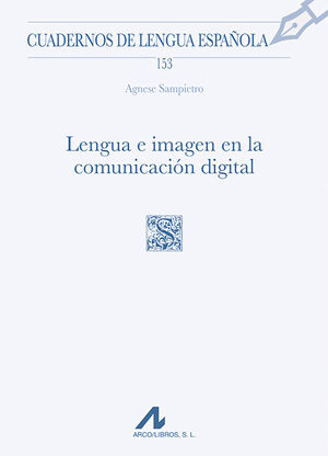 LENGUA E IMAGEN EN LA COMUNICACIÓN DIGITAL