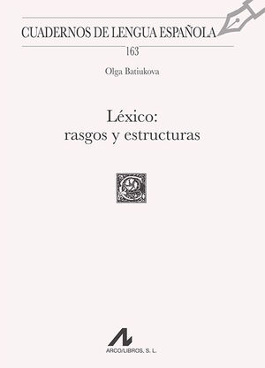 LÉXICO RASGOS Y ESTRUCTURAS