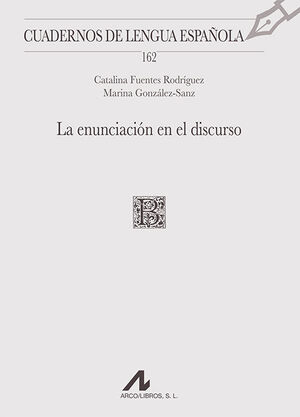 LA ENUNCIACIÓN EN EL DISCURSO