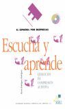 ESCUCHA Y APRENDE + CD