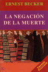 LA NEGACIÓN DE LA MUERTE