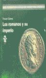 LOS ROMANOS Y SU IMPERIO