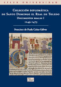 COLECCIÓN DIPLOMÁTICA DE SANTO DOMINGO EL REAL DE TOLEDO