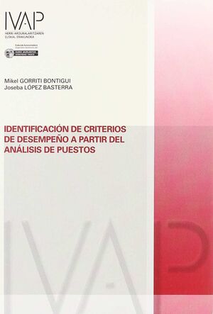 IDENTIFICACIÓN DE CRITERIOS DE DESEMPEÑO A PARTIR DEL ANÁLISIS DE PUESTOS