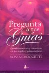 PREGUNTA A TUS GUIAS