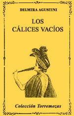 LOS CÁLICES VACÍOS