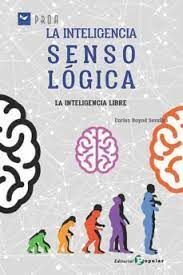 LA INTELIGENCIA SENSOLÓGICA