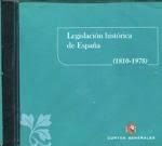 LEGISLACIÓN HISTÓRICA DE ESPAÑA 1810-1978 CD