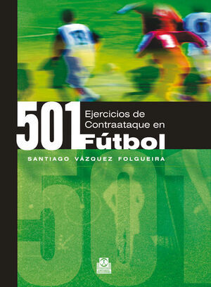 501 EJERCICIOS DE CONTRAATAQUE EN FÚTBOL