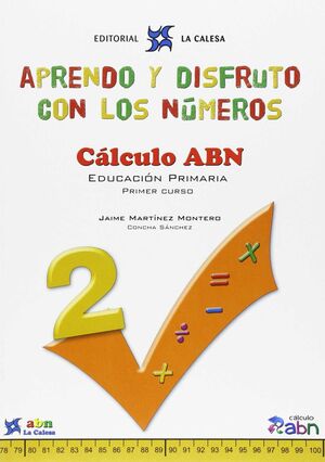 APRENDO Y DISFRUTO CON LOS NÚMEROS. CÁLCULO ABN 2