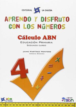 APRENDO Y DISFRUTO CON LOS NÚMEROS. CÁLCULO ABN 4