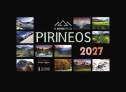 CALENDARIO EL MUNDO DE LOS PIRINEOS 2027
