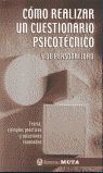 COMO REALIZAR UN CUESTIONARIO PSICOTÉCNICO Y DE PERSONALIDAD TEORIA EJEMPLOS PRACTICOS Y SOLUCIONES RAZONADAS