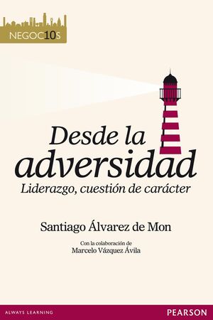 DESDE LA ADVERSIDAD