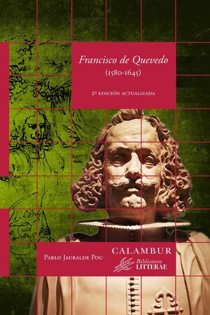 FRANCISCO DE QUEVEDO 1580-1645