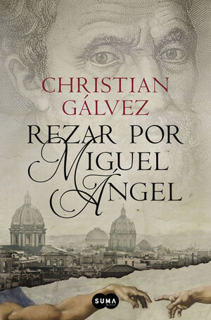 REZAR POR MIGUEL ÁNGEL (CRÓNICAS DEL RENACIMIENTO 2)