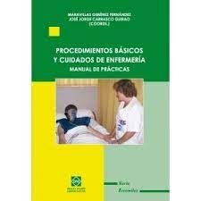 PROCEDIMIENTOS Y CUIDADOS BÁSICOS DE ENFERMERÍA