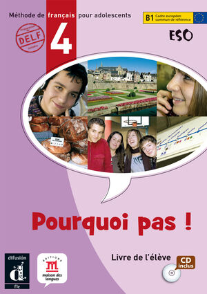POURQUOI PAS 4 LIVRE DE L'ELEVE B1 ESO