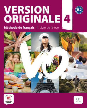VERSION ORIGINALE 4 LIVRE DE L'ÉLÈVE + CD + DVD