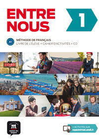 ENTRE NOUS 1 LIVRE DE L'ÉLÈVE + CAHIER D'EXERCISES + CD