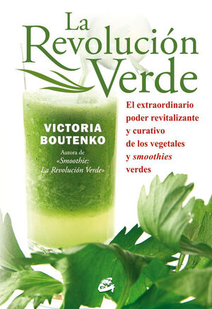 LA REVOLUCIÓN VERDE