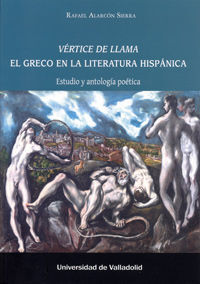 VÉRTICE DE LLAMA EL GRECO EN LA LITERATURA HISPÁNICA