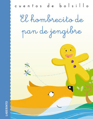 EL HOMBRECITO DE PAN DE JENGIBRE