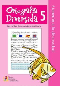 ORTOGRAFÍA DIVERTIDA, 5