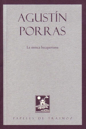 LA MOSCA BECQUERIANA