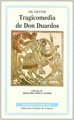 TRAGICOMEDIA DE DON DUARDOS