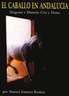 EL CABALLO EN ANDALUCÍA
