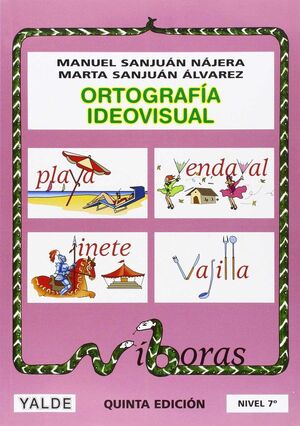 ORTOGRAFÍA IDEOVISUAL NIVEL 7